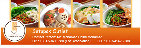 Noodle Station - Contact Mr. Mohammad Helmi Mohamad @ +603-4142 2288