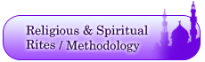 Hajj & Umrah: Religious & Spiritual Rites / Methodology